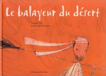 Paperback Le Balayeur du désert [French] Book