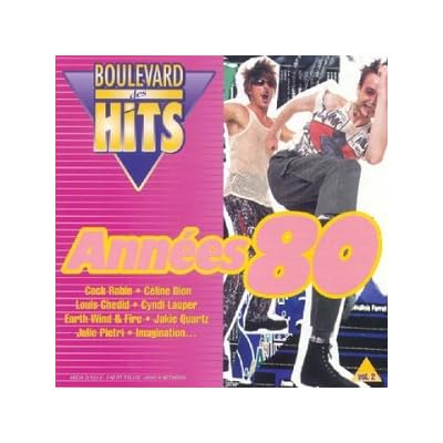Boulevard Des Hits Ann&eacute;es 80 Vol. 2