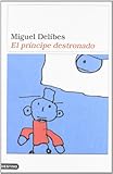  Colleción Áncora y Delfín: El príncipe destronado