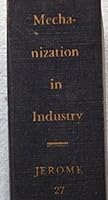 Mechanization in Industry. B0006D750E Book Cover