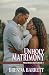 Unholy Matrimony (Three Rivers Book 3)
