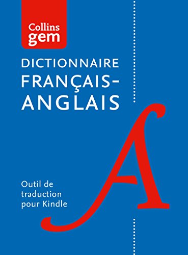 Dictionnaire (unidirectionnel) français – anglais Gem Edition (Collins Gem) (English Edition)