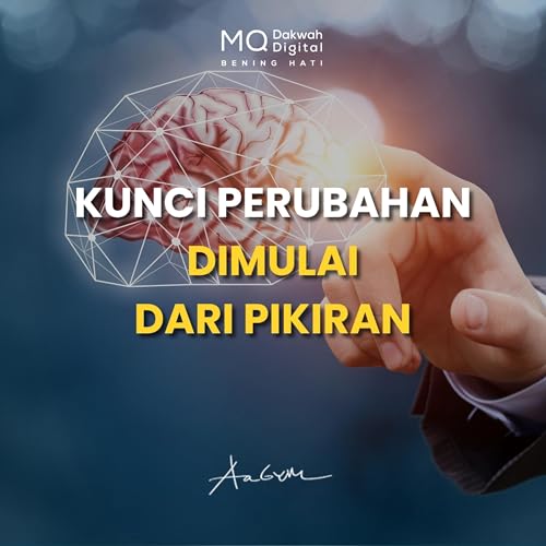 Eps 479 - Kunci Perubahan Dimulai dari Pikiran Podcast Por arte de portada