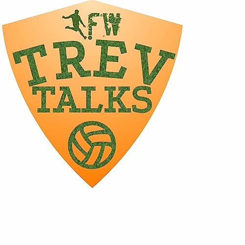 Trev Talks Podcast Podcast Por www.footballwriting.co.uk arte de portada