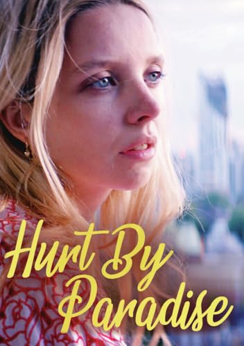 Hurt By Paradise [Dvd]
