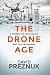 The Drone Age: A Primer for Individuals and the Enterprise