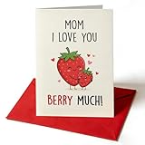 Lhazyl Funny Mother's Day Card 2026 - "Mom I Love You Berry Much - Ultra Thick 400GSM Birthday Card for Mom from Daughter Son - 5x7 Cute Strawberry Pun Greeting Card with Envelope