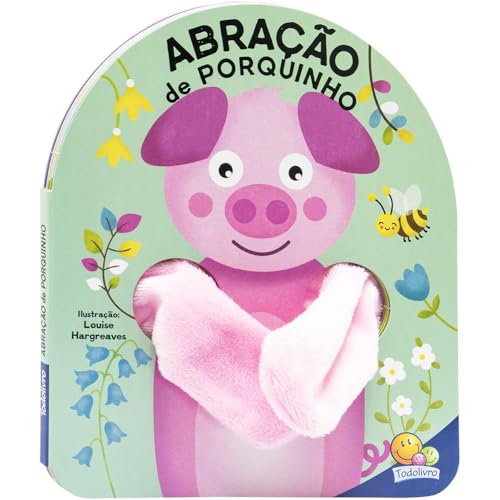 Livro Dedoche – Abração: Abração de Porquinho: