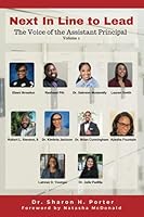 Next In Line To Lead: The Voice of The Assistant Principal 1736102869 Book Cover