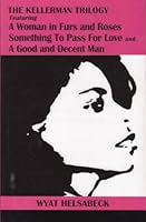 A Woman in Furs and Roses 0981601006 Book Cover