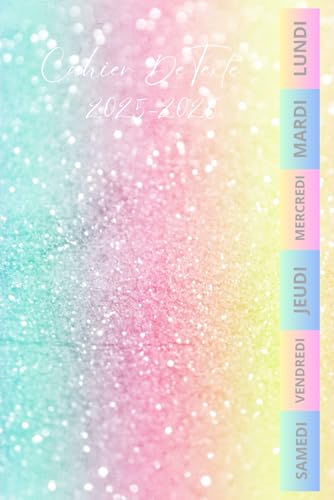 CAHIER DE TEXTE 2025-2026 Arc en ciel: Girly- Pour fille en Primaire - Pour bien organiser et planifier votre année scolaire