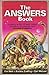 The Answers Book: The 20 Most-Asked Questions About Creation, Evolution & the Book of Genesis Answered! Revised & Expanded Edition