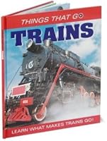 Trains (Things That Go) 1435127366 Book Cover