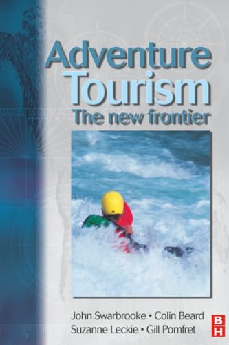 Adventure Tourism: The New Frontier