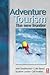 Adventure Tourism: The New Frontier