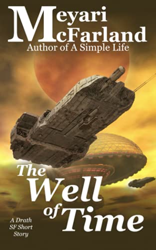 The Well of Time (Drath Series)