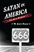 Satan in America: The Devil We Know