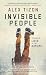 Invisible People: Stories of Lives at the Margins
