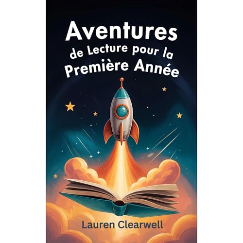 Aventures de Lecture pour la Première Année Audiolibro Por Lauren Clearwell arte de portada