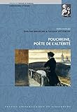  Pouchkine, poète de l’altérité (Configurations littéraires) (French Edition)
