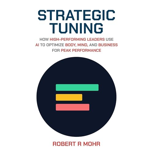 Strategic Tuning Audiolibro Por Robert R Mohr arte de portada