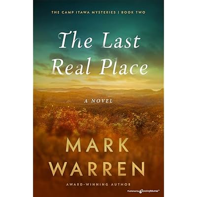 The Last Real Place