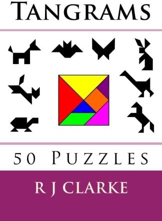 Tangrams: 50 Puzzles