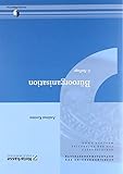  Büroorganisation (2. Auflage - Ausbildungsreihe für Notarfachangestellte)
