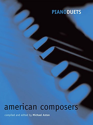 Piano Duets American Composers