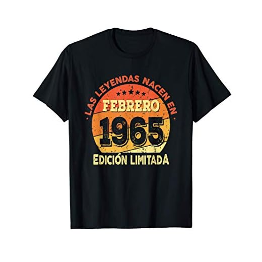 Las Leyendas nacen en Febrero de 1965 - Regalo de 56 años Camiseta