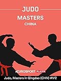  Judo: Masters in Qingdao (CHN) / Tag 1