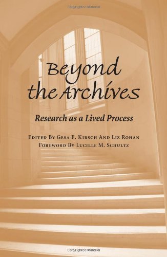 Beyond the Archives: Research as a Lived Process