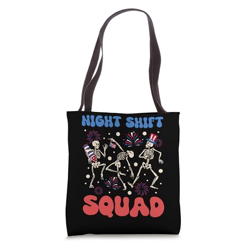 Retro Night Shift Squad Skeleton 4th Of July Firework Nurse Tote Bag