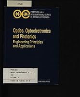 Principles of Optics, Optoelectronics and Photonics (Prentice Hall international series in optoelectronics) 013709115X Book Cover