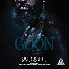 Heart of a Goon Audiolibro Por Jahquel J. arte de portada