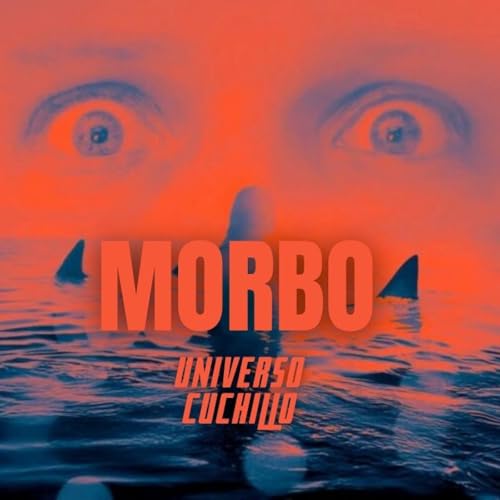 Dangerous Animals: Morbo