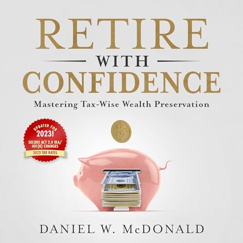 Listen to Retire with Confidence by Daniel McDonald episode artwork