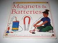 Magnet and Batteries 1564583465 Book Cover