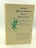 Lay Workers for Christ B000KINDH4 Book Cover