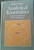 Analytical Kinematics: Analysis and Synthesis of Planar Mechanisms 0750690119 Book Cover