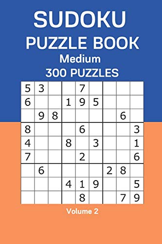 Sudoku Puzzle Book Medium: 300 Puzzles Volume 2 B08DC69FL4 Book Cover