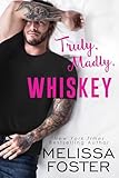 Truly, Madly, Whiskey (The Whiskeys: Dark Knights at Peaceful Harbor Book 2)