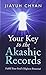 Your Key to the Akashic Records