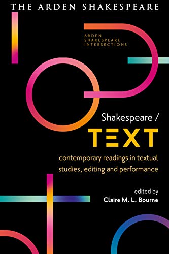 Shakespeare Text Contemporary Readings critique textuelle et théâtre - 2