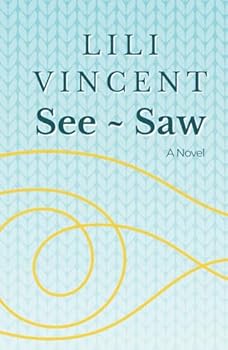 Hardcover See ~ Saw: A Novel Book