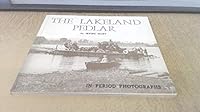 The Lakeland pedlar: Period photographs and poems 0904358003 Book Cover