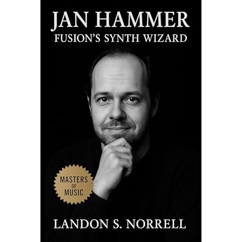 Jan Hammer: Fusion’s Synth Wizard Audiolibro Por Landon S. Norrell arte de portada