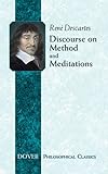 Discourse on Method and Meditations (Dover Philosophical Classics)