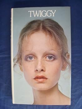 Hardcover Twiggy: An autobiography Book