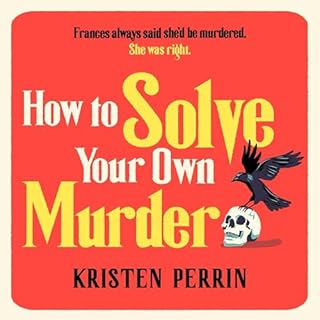How to Solve Your Own Murder cover art